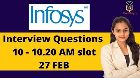 Infosys Interview Question| 27 February 10 AM Slot| Most Important Interview Questions| Must Watch