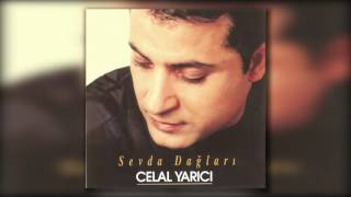 Celal Yarıcı - Sevda Dağları