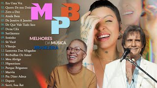 Top Músicas MPB Brasileiras 2024 Mais Tocadas  MPB As Melhores  Kell Smith, Natiruts, Melim #t87