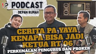 Akhirnya pa yaya hadir di podcast depan rumah
