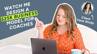 Case Study: I Redesigned This Coach's Business Model for $25K Months (Rachel Bellamy)