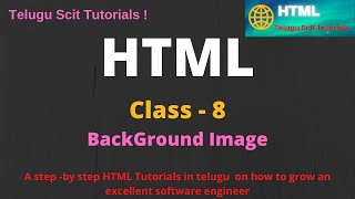 HTML || HTML- Session-8 On Background Image in Telugu And English || Telugu Scit Tutorials