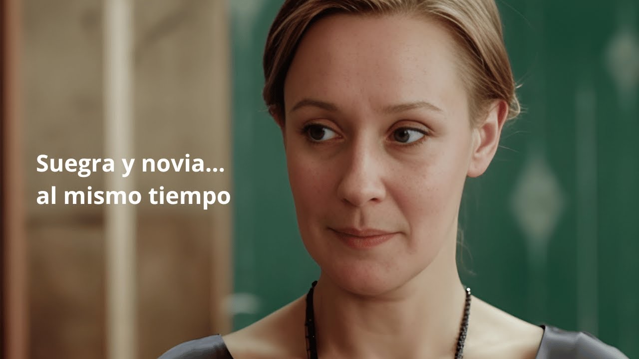 ¡DE PRONTO SE VOLVIÓ SUEGRA Y TAMBIÉN NOVIA!| La doble sorpresa |Película Completa en Español Latino