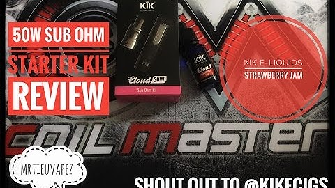 KIK CLOUD 50W SUB OHM STARTER KIT - START YOUR JOURNEY!!
