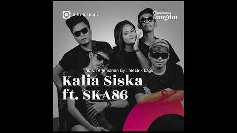 KALIA SISKA FT. SKA 86 - LANGGANAN KLERU