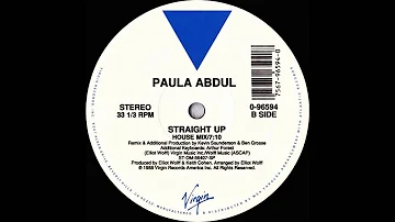 Straight Up (House Mix) - Paula Abdul