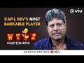 Kapil Dev&#39;s Most Bankable Player | What The Duck Season 2 | Powered by DBS Bank | Viu India