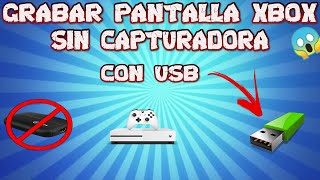 COMO GRABAR LA PANTALLA DE XBOX ONE SIN CAPTURADORA, CON USB |LAURENZ AI|