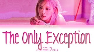 Download Lagu [LYRICS] 'The Only Exception' - ROSÉ (로제) (Original: Paramore) || Color Coded Lyrics