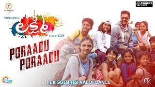 Lakshmi | Poraadu Poraadu | Telugu Song | Prabhu Deva ,Ditya Bhande | Sam CS | Official Lakshmi | Poraadu Poraadu | Telugu Song | Prabhu Deva ,Ditya Bhande | Sam CS | Official