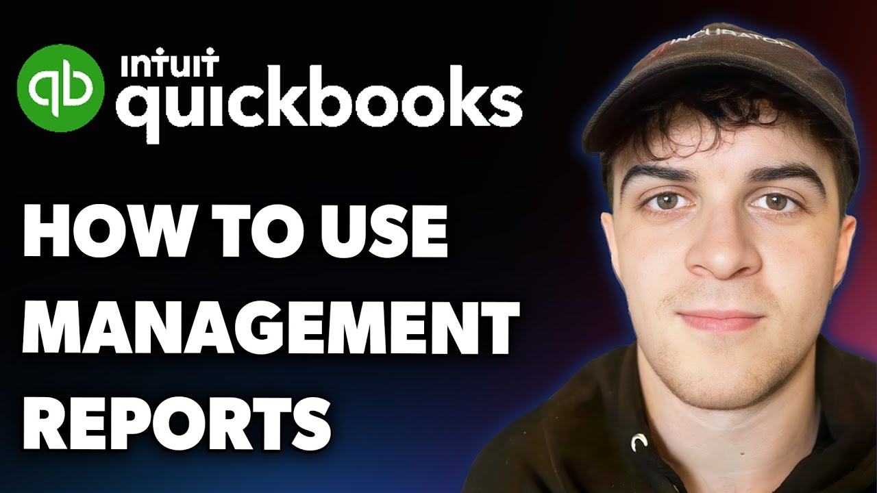 How to Use Management Reports in Quickbooks Online (Full 2025 Guide ...
