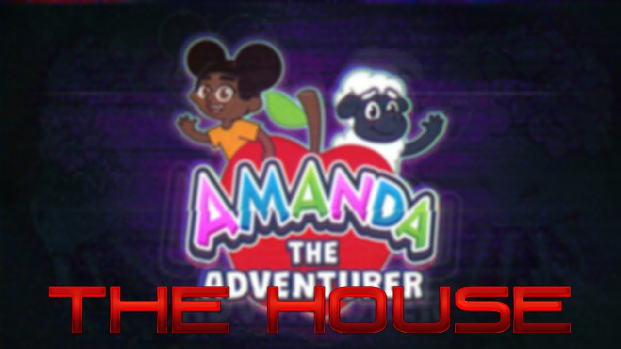 Exploring Amanda's House | Amanda the Adventurer V1.4 - YouTube