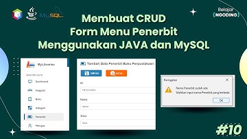 Membuat CRUD Form Menu Penerbit menggunakan JAVA dan Database MySQL | App Perpustakaan | Part 10