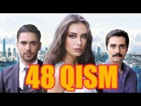 ИШК СОХИЛЛАРИ 48 КИСМ