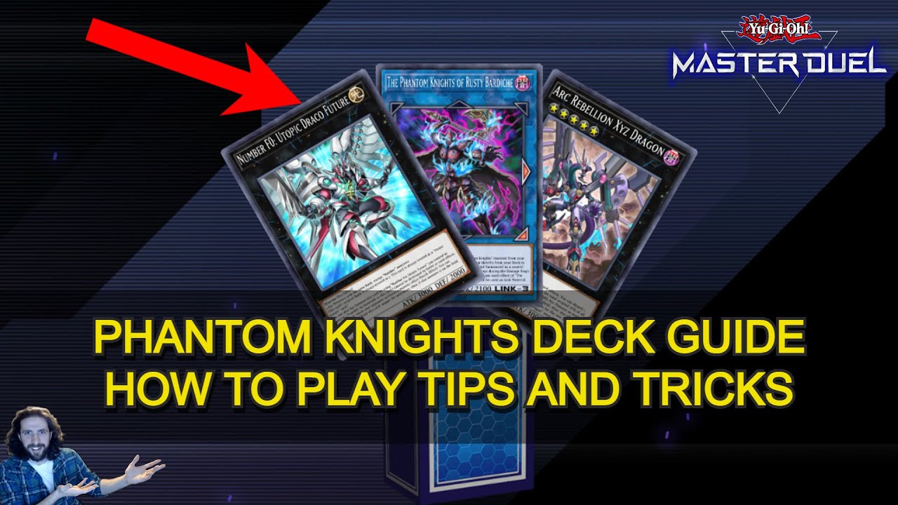yugioh master duel phantom knights deck Complete Custom for Yu-Gi-Oh! ARC-V Is phantom knight the most