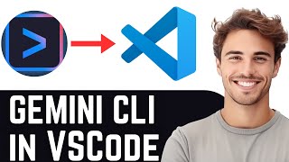 How to Use Gemini CLI in VSCode - Step By Step Tutorial