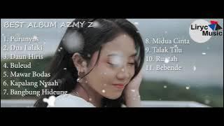 Best Of Album Azmy Z Ft IMP ID Full Album Runtah Daun Hiris Dua Lalaki Purunyus Buleud Midua Cinta