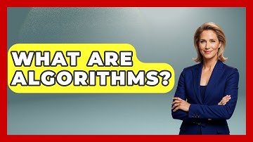 What Are Algorithms? - Emerging Tech Insider