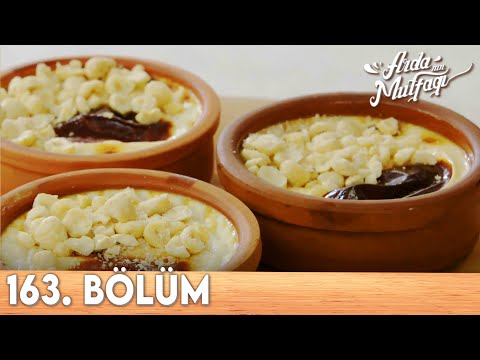 Arda'nın Mutfağı 163.Bölüm  - FULL BÖLÜM
