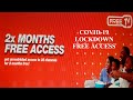 2months freetv access for covid19 lockdown