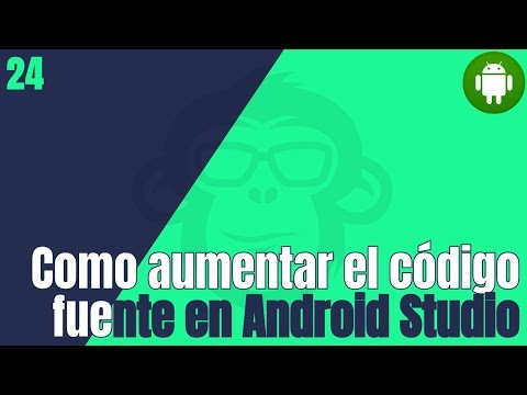24.  Como Aumentar Codigo Fuente En Android Studio