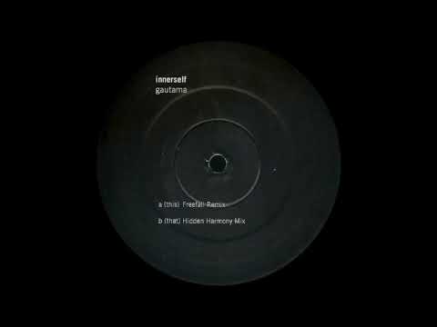 Innerself — Innerself – Gautama (Hidden Harmony Mix)