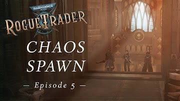 Warhammer 40K: Rogue Trader Beta | Chaos Spawn | Let