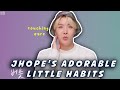 Jhope's adorable little habits | Happy Birthday Jhope |