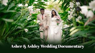 Asher & Ashley Wedding Documentary