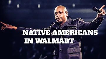 DAVE CHAPPELLE | NATIVE AMERICANS | | STAND UP COMEDY