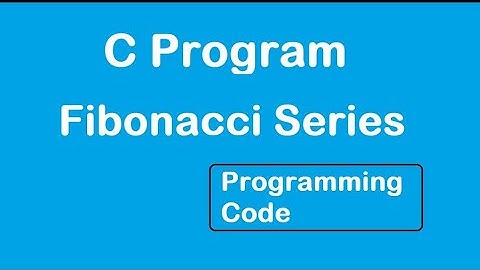 C program to print fibonacci series