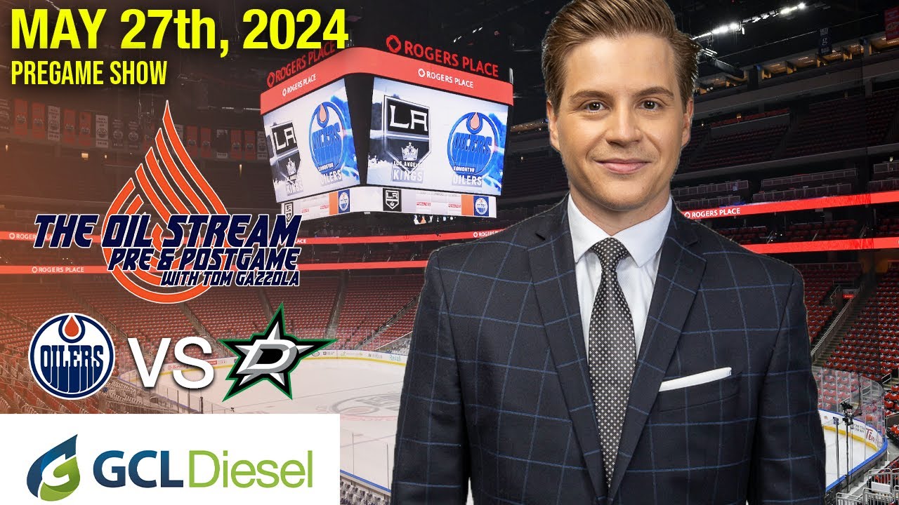 oilers-vs-stars-game-3-the-gcl-diesel-oil-stream-pregame-show-05-27