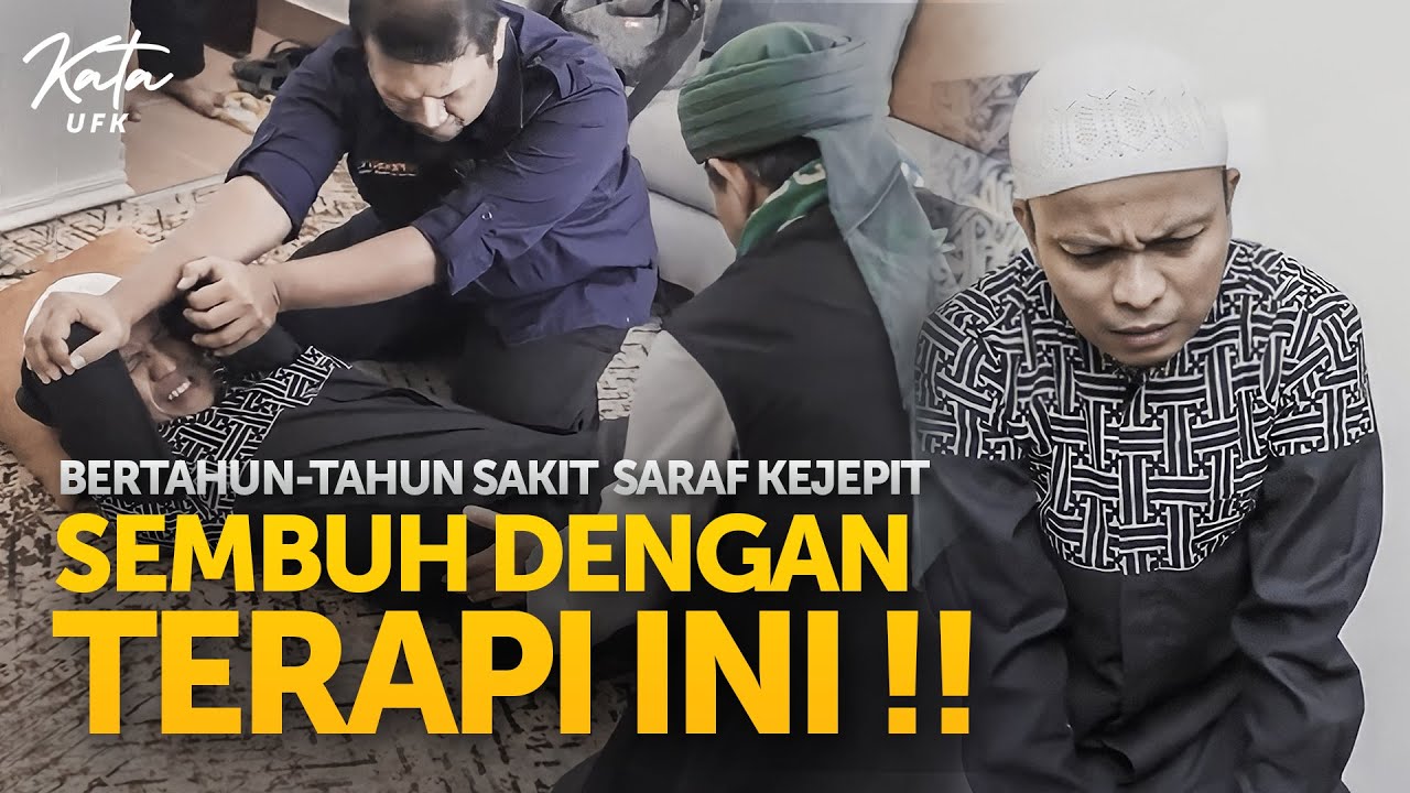Saraf Kejepit Kambuh Saat Umroh, Akhirnya Sembuh Dengan Sekali Terapi PAZ Al Kasaw - Kata UFK