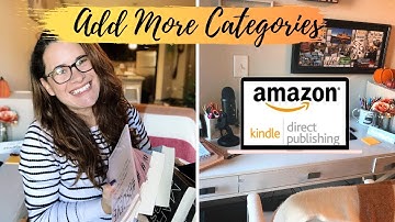 How to Add More Categories to Your Book on Amazon