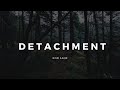 Practice Detachment