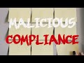 r/MaliciousCompliance | fresh | STORY TIME ep. 29