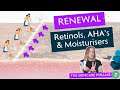 Using Retinols, AHA&#39;s &amp; Moisturisers To Renew Your Skin (The Skincare Pyramid Pt.2)