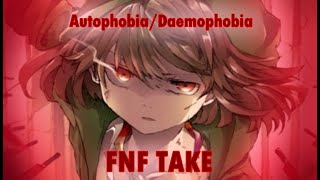 °Autophobia/Daemophobia - Storyshift - FNF Take°