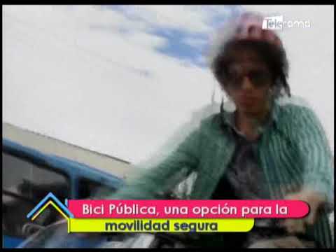 Bici Pública una opción para la movilidad segura
