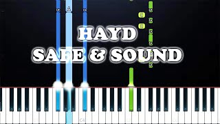 Hayd - Safe & Sound (Piano Tutorial)