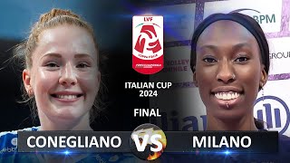 Final: Conegliano vs Milano | Italian Volleyball LVF SerieA1 Coppa Italia 2024