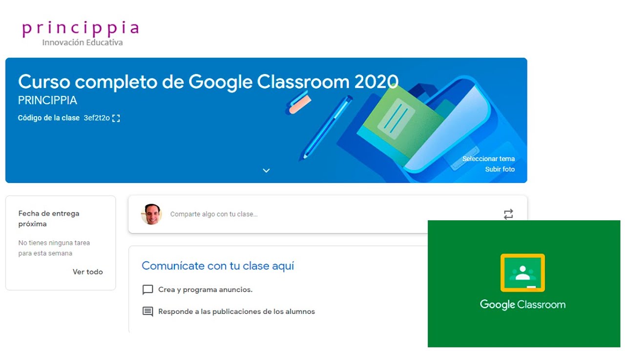 Google Classroom Tutorial De Basico A Experto Para Docentes 2020