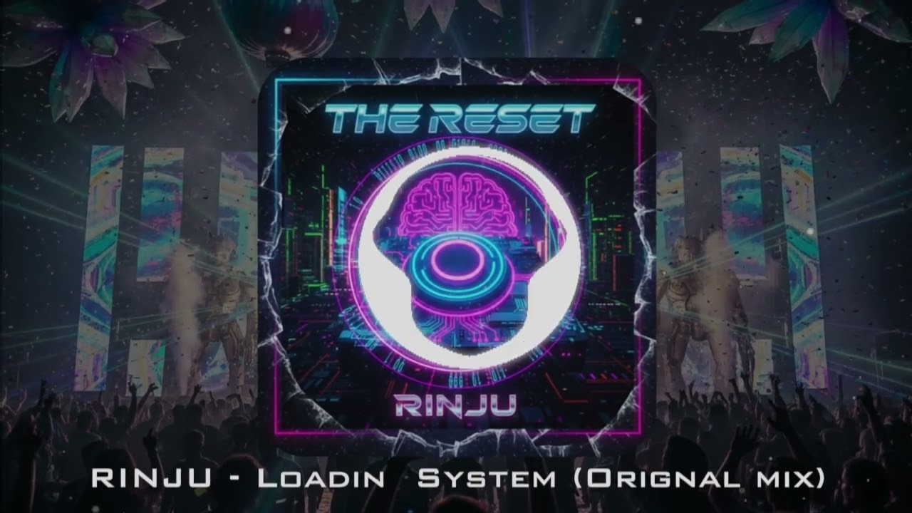 Watch RINJU - Loadin System (Orignal mix) on YouTube Watch RINJU - Loadin System (Orignal mix) on YouTube