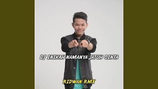 DJ Inikah Namanya Jatuh Cinta