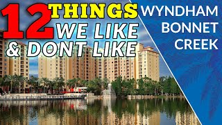 What We Like & Don't Like About Club Wyndham Bonnet Creek, Orlando by Destination Timeshare 681 views 12 days ago 9 minutes, 16 seconds