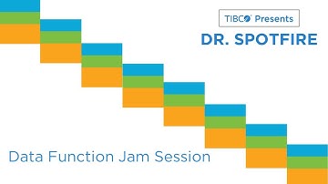 Dr. Spotfire - Data Function Jam Session | Python and R | Geospatial, Machine Learning, NLP