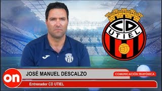 190526-FUTBOL-LA PREVIA DE CD UTIEL vs CF INTERCITY-JOSE MANUEL DESCALZO-DT CD UTIEL