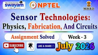 Sensor Technologies: Physics, Fabrication, And Circuits Week 3 Assignment Answers#NPTELASSIGNMENTS