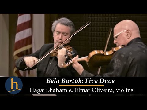 Heifetz 2016: Elmar Oliveira & Hagai Shaham |  Bartok: 5 Duos