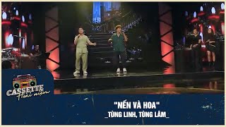 Video thumbnail of ""Nến Và Hoa" _Tùng Linh, Tùng Lâm_ | Cassette Hoài Niệm"